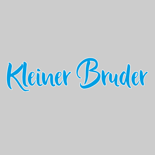 Bügelmotiv Schrift ” Kleiner Bruder” blau