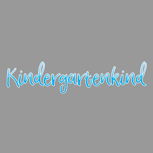Bügelmotiv Schrift “Kindergartenkind” blau/weiss